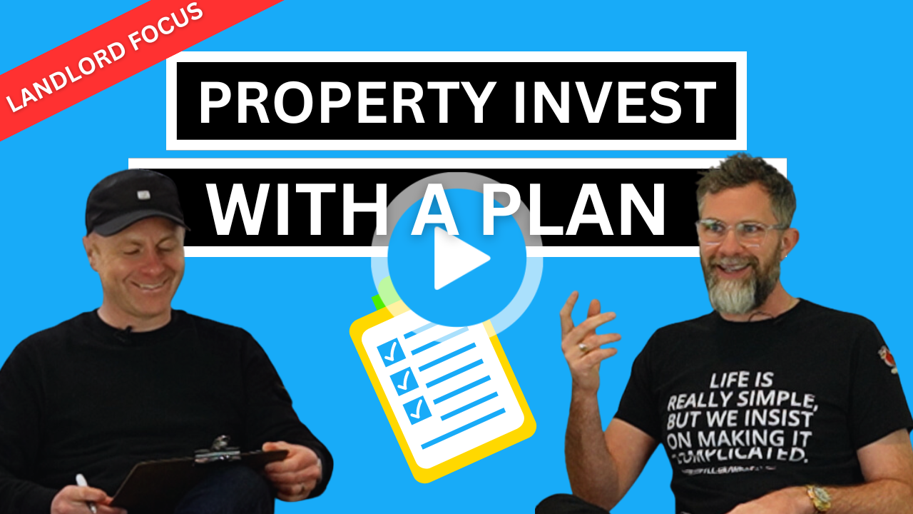 property invest with a plan